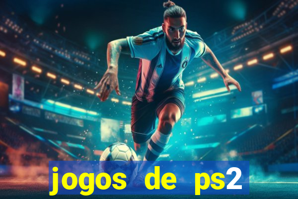 jogos de ps2 download iso